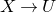 upper X right arrow upper U