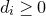 d Subscript i Baseline greater than or equals 0