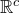 double struck upper R Superscript c