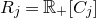 upper R Subscript j Baseline equals double struck upper R Subscript plus Baseline left bracket upper C Subscript j Baseline right bracket