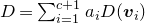 upper D equals sigma summation Underscript i equals 1 Overscript c plus 1 Endscripts a Subscript i Baseline upper D left parenthesis bold italic v Subscript i Baseline right parenthesis