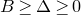 upper B greater than or equals normal upper Delta greater than or equals 0