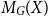 upper M Subscript upper G Baseline left parenthesis upper X right parenthesis