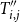 upper T double prime Subscript i comma j