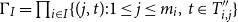 normal upper Gamma Subscript upper I Baseline equals product Underscript i element of upper I Endscripts left brace left parenthesis j comma t right parenthesis colon 1 less than or equals j less than or equals m Subscript i Baseline comma t element of upper T double prime Subscript i comma j right brace