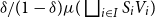 delta divided by left parenthesis 1 minus delta right parenthesis mu left parenthesis square union Underscript i element of upper I Endscripts upper S Subscript i Baseline upper V Subscript i Baseline right parenthesis