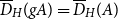 ModifyingAbove upper D With bar Subscript upper H Baseline left parenthesis g upper A right parenthesis equals ModifyingAbove upper D With bar Subscript upper H Baseline left parenthesis upper A right parenthesis