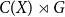 upper C left parenthesis upper X right parenthesis right normal factor semidirect product upper G