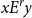 x upper E Superscript r Baseline y
