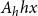 upper A Subscript h Baseline h x
