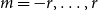 m equals negative r comma ellipsis comma r