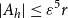 StartAbsoluteValue upper A Subscript h Baseline EndAbsoluteValue less than or equals epsilon Superscript 5 Baseline r