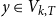 y element of upper V Subscript k comma upper T