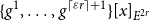 StartSet g Superscript 1 Baseline comma ellipsis comma g Superscript left ceiling epsilon r right ceiling plus 1 Baseline EndSet left bracket x right bracket Subscript upper E Sub Superscript 2 r