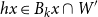 h x element of upper B Subscript k Baseline x intersection upper W prime