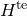 upper H Superscript t e