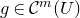 g element of script upper C Superscript m Baseline left parenthesis upper U right parenthesis