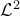 script upper L squared