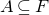 upper A subset of or equal to upper F