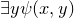 there exists y psi left parenthesis x comma y right parenthesis