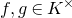 f comma g element of upper K Superscript times