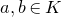 a comma b element of upper K