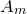 upper A Subscript m