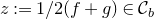 z colon equals 1 divided by 2 left parenthesis f plus g right parenthesis element of script upper C Subscript b