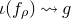 iota left parenthesis f Subscript rho Baseline right parenthesis right squiggle arrow g