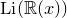 upper L i left parenthesis double struck upper R left parenthesis x right parenthesis right parenthesis