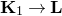 bold upper K 1 right arrow bold upper L
