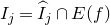 upper I Subscript j Baseline equals ModifyingAbove upper I With caret Subscript j Baseline intersection upper E left parenthesis f right parenthesis