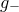 g Subscript minus
