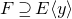 upper F superset of or equal to upper E left angle bracket y right angle bracket