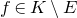 f element of upper K minus upper E