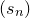 left parenthesis s Subscript n Baseline right parenthesis