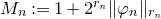 upper M Subscript n Baseline colon equals 1 plus 2 Superscript r Super Subscript n Baseline StartMetric phi Subscript n Baseline EndMetric Subscript r Sub Subscript n