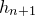 h Subscript n plus 1
