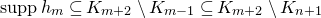s u p p h Subscript m Baseline subset of or equal to upper K Subscript m plus 2 Baseline minus upper K Subscript m minus 1 Baseline subset of or equal to upper K Subscript m plus 2 Baseline minus upper K Subscript n plus 1