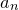 a Subscript n