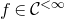 f element of script upper C Superscript less than normal infinity