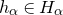 h Subscript alpha Baseline element of upper H Subscript alpha