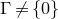 normal upper Gamma not equals StartSet 0 EndSet