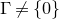 normal upper Gamma not equals StartSet 0 EndSet