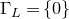 normal upper Gamma Subscript upper L Baseline equals StartSet 0 EndSet
