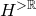 upper H Superscript greater than double struck upper R