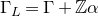 normal upper Gamma Subscript upper L Baseline equals normal upper Gamma plus double struck upper Z alpha