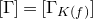 left bracket normal upper Gamma right bracket equals left bracket normal upper Gamma Subscript upper K left parenthesis f right parenthesis Baseline right bracket