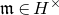 German m element of upper H Superscript times
