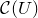 script upper C left parenthesis upper U right parenthesis